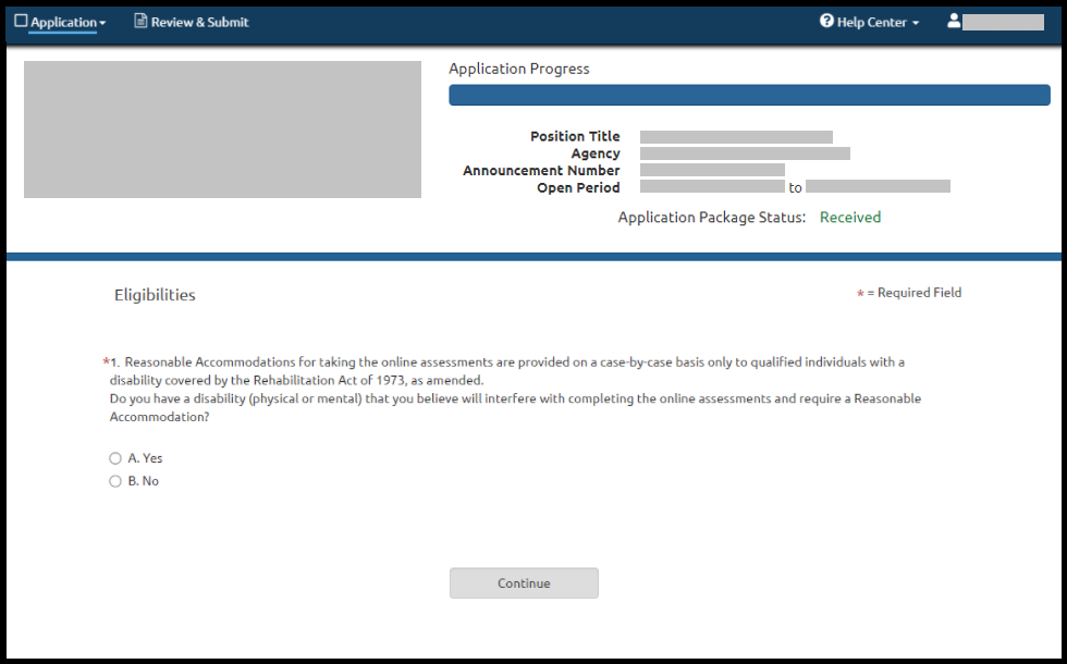 Screenshot of the Eligibilities page of a job application which displays the question text: Reasonable Accommodations for taking the online assessments are provided on a case-by-case basis only to qualified individuals with a disability covered by the Rehabilitation Act of 1973, as amended. Do you have a disability (physical or mental) that you believe will interfere with completing online assessments and require a Reasonable Accommodation? and the response options of: Yes or No.